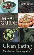 E-Book (epub) Meal Guide von Betty Lewis, Norton Bobbie