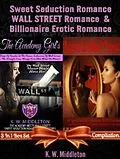 E-Book (epub) Sweet Seduction Romance WALL STREET Romance & Billionaire Erotic Romance - 2 In 1 Box Set: 2 In 1 Box Set: The Academy Girl's Drop Of Doubt - Volume 1 (The Wall Street Billionaire Saga) + Love Is Like You von K. W. Middleton