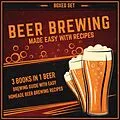 E-Book (epub) Beer Brewing Made Easy With Recipes (Boxed Set): 3 Books In 1 Beer Brewing Guide With Easy Homeade Beer Brewing Recipes von Speedy Publishing