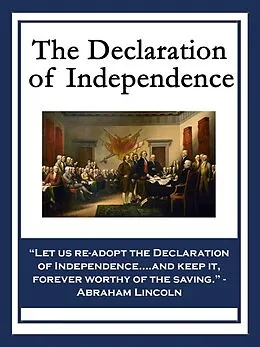 E-Book (epub) The Declaration of Independence von Thomas Jefferson, John Adams, Benjamin Franklin