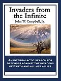 E-Book (epub) Invaders from the Infinite von Jr. John W. Campbell