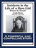 E-Book (epub) Incidents in the Life of a Slave Girl von Linda Brent