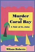 E-Book (epub) Murder in Coral Bay von Wilson Roberts