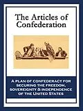 E-Book (epub) The Articles of Confederation von Continental Congress