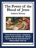 E-Book (epub) The Power of the Blood of Jesus von Andrew Murray