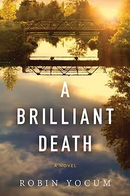 E-Book (epub) Brilliant Death von Robin Yocum