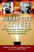 E-Book (epub) The Human Side of Science von Arthur W. Wiggins, Charles M. Wynn Sr.