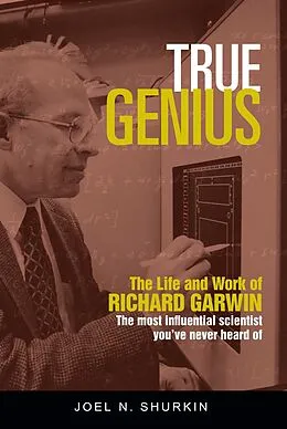 E-Book (epub) True Genius von Joel N. Shurkin