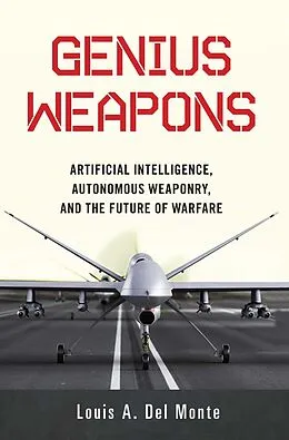 E-Book (epub) Genius Weapons von Louis A. Del Monte