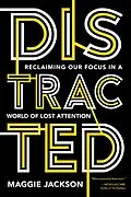 E-Book (epub) Distracted von Maggie Jackson