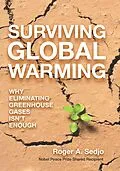 E-Book (epub) Surviving Global Warming von Roger A. Sedjo