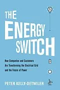 E-Book (epub) Energy Switch von Peter Kelly-Detwiler