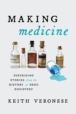 eBook (epub) Making Medicine de Keith Veronese