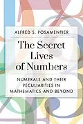 E-Book (epub) Secret Lives of Numbers von Alfred S. Posamentier