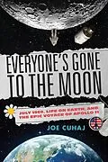 E-Book (epub) Everyone's Gone to the Moon von Joe Cuhaj