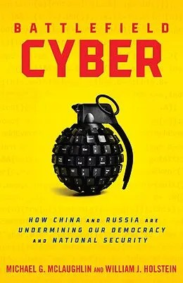 E-Book (epub) Battlefield Cyber von William J Holstein, Michael Mclaughlin