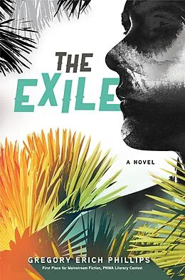 E-Book (epub) The Exile von Gregory Erich Phillips