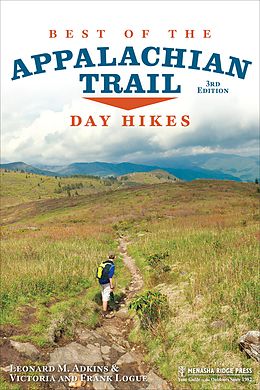 eBook (epub) Best of the Appalachian Trail: Day Hikes de Leonard M. Adkins, Logue Frank, Logue Victoria