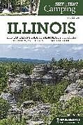 Fester Einband Best Tent Camping: Illinois von John Schirle