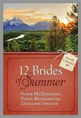 E-Book (epub) 12 Brides of Summer - Novella Collection #4 von Vickie McDonough