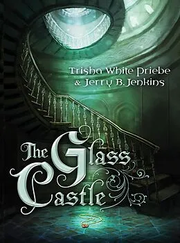 E-Book (pdf) Glass Castle von Trisha Priebe