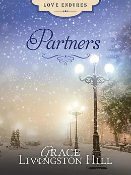 E-Book (epub) Partners von Grace Livingston Hill
