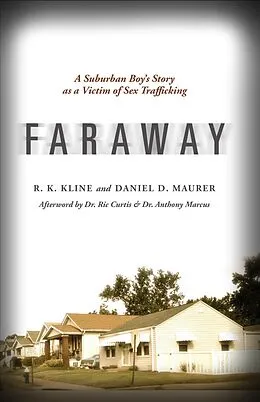 E-Book (epub) Faraway von R. K. Kline & Daniel D. Maurer
