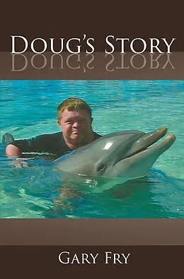 E-Book (epub) Doug's Story von Gary Fry