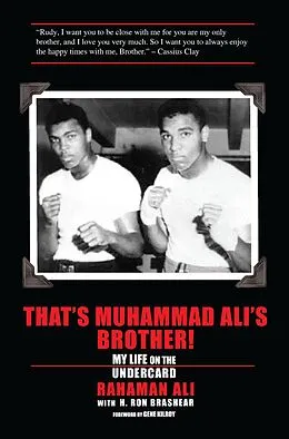 E-Book (epub) That's Muhammad Ali's Brother! My Life on the Undercard von H. Ron Braeshear (co-author)