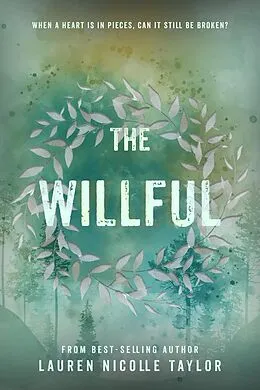 E-Book (epub) Willful von Lauren Nicolle Taylor