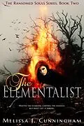 E-Book (epub) Elementalist von Melissa J. Cunningham
