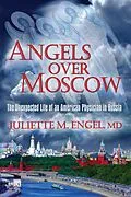 E-Book (epub) Angels Over Moscow von Juliette M. Engel