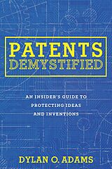 eBook (epub) Patents Demystified de Dylan O. Adams