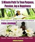 E-Book (epub) Simple Yoga Workouts For Home & Everyday Strength Training - 4 In 1: Yoga Anatomy In 5 Minutes von Juliana Baldec