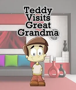 E-Book (epub) Teddy Visits Great Grandma von Speedy Publishing