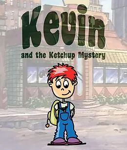 E-Book (epub) Kevin and the Ketchup Mystery von Jupiter Kids