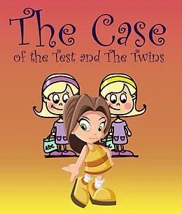 E-Book (epub) The Case of the Test and The Twins von Jupiter Kids