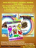 E-Book (epub) Box Set Funny Animal Books For Kids: Sea Turtle Pictures & Sea Turtle Fact Book Kids - Weird Snake Facts & Snake Picture Book For Kids & Funny Humor Unicorns Cartoons von Kate Cruise