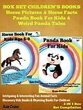 E-Book (epub) Box Set Children's Books: Horse Pictuers & Horse Facts - Panda Book For Kids & Weird Panda Tales: 2 In 1 Box Set Animal Discovery Books For Kids von Kate Cruise