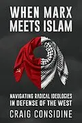 E-Book (epub) When Marx Meets Islam von Craig Considine