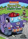 E-Book (pdf) Gus and the Mighty Mess von Ken Bowser