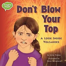 E-Book (pdf) Don't Blow Your Top! von Anna Prokos