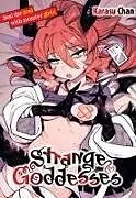 Kartonierter Einband Strange Goddesses von Karasu Chan