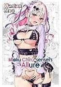 Kartonierter Einband Miaku Chiru-Sensei's Allure von Meo Wantan