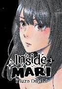 Couverture cartonnée Inside Mari, Volume 3 de Oshimi Shuzo