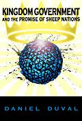 E-Book (epub) Kingdom Government and the Promise of Sheep Nations von Daniel Duval