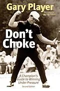 E-Book (epub) Don't Choke von Gary Player