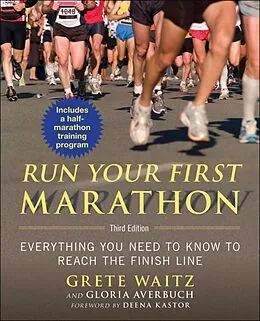 E-Book (epub) Run Your First Marathon von Grete Waitz, Gloria Averbuch
