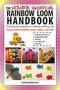E-Book (epub) Ultimate Unofficial Rainbow Loom Handbook von Instructables. com