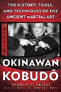 Kartonierter Einband Okinawan Kobudo von Andrea Guarelli